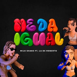 Me-da-igual-milk-shake-la-de-roberto
